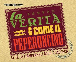 9788861891951 - La verità è come il peperoncino