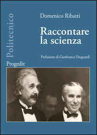 9788861942882 - Raccontare la scienza