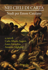 9788861943216 - Nei cieli di carta. Studi per Ettore Catalano