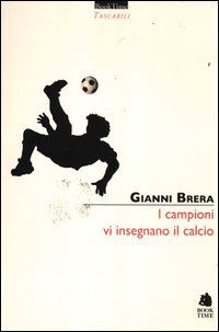 9788862182065 - I campioni vi insegnano il calcio