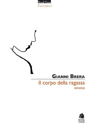 9788862182140 - Il corpo della ragassa