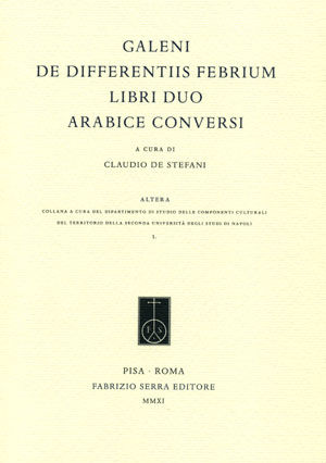 9788862273787 - De differentiis febrium libri duo arabice conversi