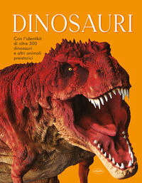 9788862623292 - Dinosauri. Ediz. a colori