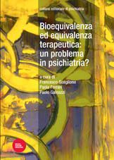 9788863155280 - Bioequivalenza ed equivalenza terapeutica: un problema in psichiatria?