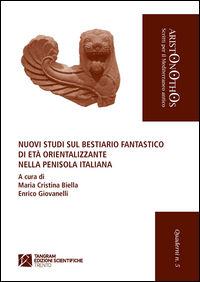 9788864581279 - Nuovi studi sul bestiario fantastico di età orientalizzante nella penisola italiana