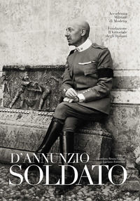 9788864629346 - D'Annunzio soldato