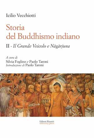 9788864730172 - Storia del buddhismo indiano. Vol. 2: Il grande Veicolo e Nagarjuna