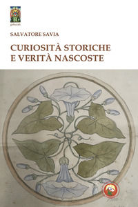 9788864967530 - Curiosità storiche e verità nascoste