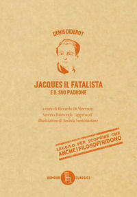 9788865061077 - Jacques il fatalista e il suo padrone. Ediz. critica