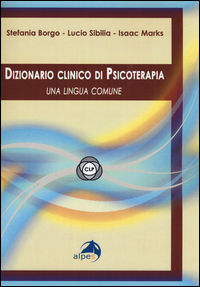 9788865313039 - Dizionario clinico di psicoterapia. Una lingua comune