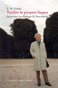 9788865426531 - Tradire la propria lingua. Intervista con Philippe D. Dracodaïdis