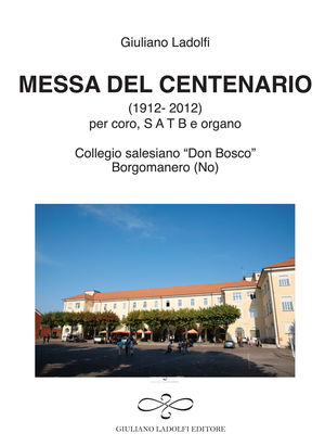 9788866440253 - Messa del centenario (collegio «Don Bosco» Borgomanero)