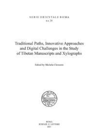 9788866871934 - Traditional paths, innovative approaches and digital challenges in the study of Tibetan manuscripts and xilographs