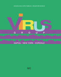 9788867263479 - Virus group. Napoli New York Corviale