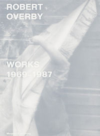 9788867491223 - Robert Overby: works 1969-1987