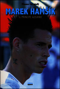 9788867760718 - Marek Hamsik