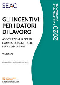 9788868246044 - Gli incentivi per i datori di lavoro