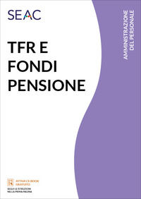 9788868249625 - TFR e fondi pensione