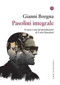 9788868265724 - Pasolini integrale