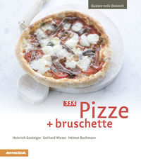 9788868390570 - 3 x Pizze + bruschette