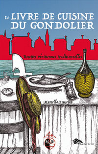 9788868693831 - Le livre de cuisine du gondolier