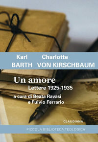 9788868981860 - Un amore. Lettere 1925-1935