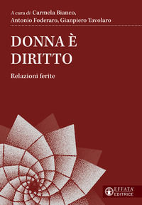 9788869291845 - Donna è diritto. Relazioni ferite