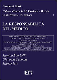 9788869597145 - Le responsabilità del medico