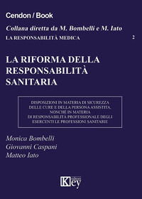 9788869598012 - La riforma della responsabilità sanitaria