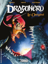 9788869616983 - Le origini. Dragonero. Nuova ediz.