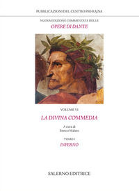 9788869736155 - Nuova edizione commentata delle opere di Dante. Vol. 6/1: La Divina Commedia. Inferno