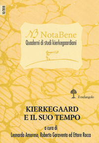 9788869831690 - Notabene. Quaderni di studi kierkegaardiani. Vol. 10: Kierkegaard e il suo tempo