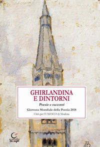 9788869880292 - Ghirlandina e dintorni. Ediz. illustrata