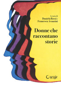 9788869881169 - Donne che raccontano storie