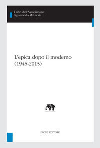 9788869952548 - L'epica dopo il moderno (1945-2015)