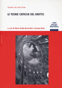 9788869952814 - Le teorie critiche del diritto