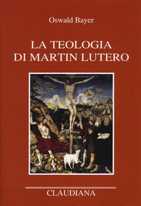 9788870166910 - La teologia di Martin Lutero