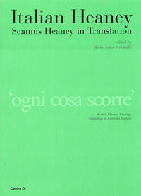 9788870384734 - Italian heaney. Seamus heaney in traslation