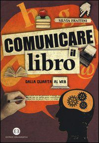 9788870757156 - Comunicare il libro