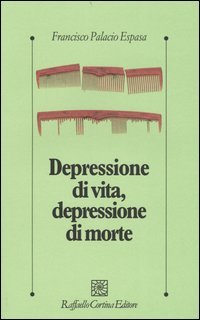 9788870789041 - Depressione di vita, depressione di morte