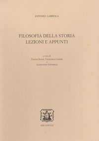 Origine e natura delle passioni secondo l'Etica di Spinoza - Antonio  Labriola