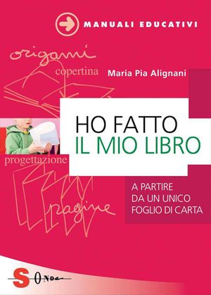 9788871066721 - Ho fatto il mio libro