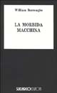 9788871980706 - La morbida macchina