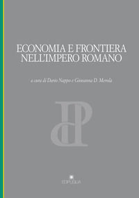 9788872289969 - Economia e frontiera nell'impero romano