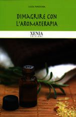 9788872737651 - Dimagrire con l'aromaterapia