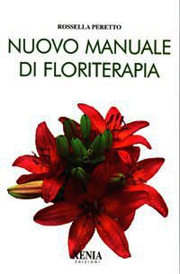 9788872737668 - Il nuovo manuale di floriterapia