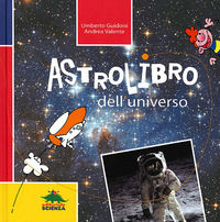 9788873074809 - Astrolibro dell'universo