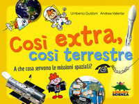 9788873076292 - Così extra, così terrestre