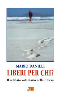 9788873573623 - Liberi per chi?