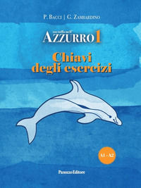 9788874724802 - Un tuffo nell'azzurro 1. Chiavi degli esercizi